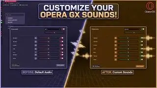 Opera GX: How to Adjust Sounds