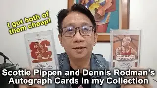 Scottie Pippen and Dennis Rodman&rsquo;s Autograph Cards in my Collection