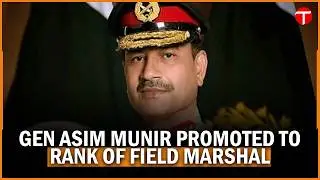 Gen Asim Munir promoted to rank of field marshal