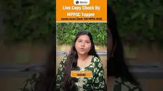 MPPSC Topper's Live Copy Check! 🏆 | Ayesha Ansari (RANK 12) | PW OnlyIAS Indore #mppsc #pw