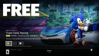 How to get Team Sonic Racing Free on PlayStation | PS4