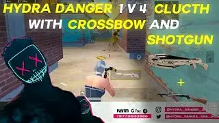 Hydra danger 1vs 4 clutch with crossbow and shotgun