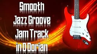 Smooth Jazz Groove Jam Track in D Dorian 🎸 Guitar Backing Track