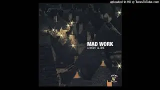 Mad Work - A Night Alone (Casionova Edit)