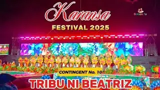 KARANSA FESTIVAL 2025 cont#10 TRIBU NI BEATRIZ #festival #karansafestival2025 #danaocity 
