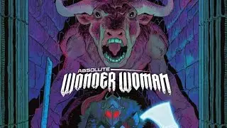 Area 41: Absolute Wonder Woman #9