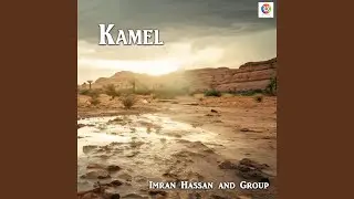 Kamel - Imran Hassan and Group