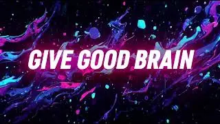 Hella Secrets - Give Good Brain