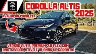 TOYOTA COROLLA ALTIS PREMIUM 2.0 FLEX 2025 | Com 10 Anos de Garantia e Serviços Conectados 🚘🚀🔥