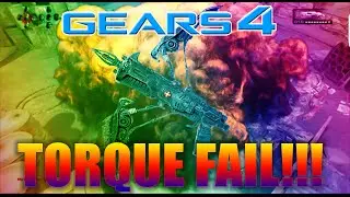 Gears of War 4 TORQUE BOW FAIL!!!