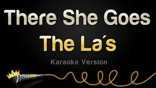 The La's - There She Goes (Karaoke Version)