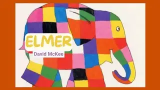 Elmer 🐘 | Cuento infantil sobre diversidad y autoestima | David McKee