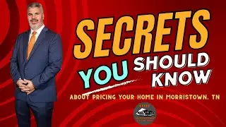 Pricing Your Home Correctly in Morristown Tennessee