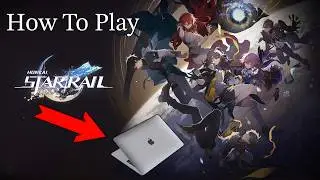 Как играть в Honkai Star Rail на Mac!