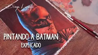 Pintando a BATMAN en &oacute;leo I Proceso pintura explicado #Batman #PinturaOleo #TutorialPintura