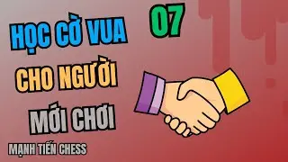 Learn Chess #7 | Draw | Manh Tien Chess