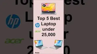 Top 5 Best Laptop under 25000 in 2025 from brands HP Acer Asus intel processor with microsoft office