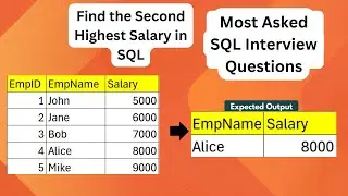 Find the Second Highest Salary in SQL | SQL Interview Questions & Answers | Top 2 Salary