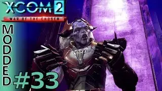 XCOM 2 WOTC Modded LEGEND MOCX Warlock Stronghold #33 Operation Rotting Beast