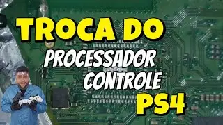 Troca do Processador -Controle PS4 JDM-055