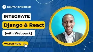 Django and React Integration (with webpack): Part 1