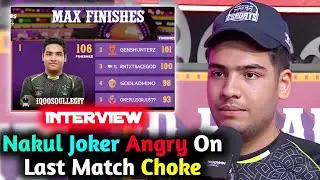 Legit  #1 MVP Interview - Reveal Nakul Joker Unhappy on Choke😱 Legit Reply #1 Today🔥