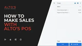 How to Make Sales with Alto&rsquo;s POS
