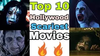 Top 10 Hollywood Horror Movies 2018
