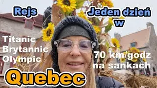Quebec 2025 daily vlog.  Rejs - Montreal-Quebec-Halifax-Miami