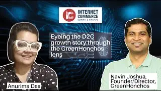 Eyeing the D2C growth story through the GreenHonchos lens