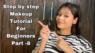 Step by step makeup tutorial Beginners (part -8) #makeup #tutorial #vlog