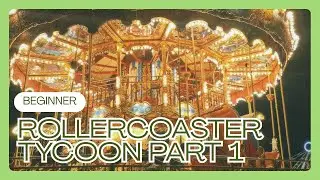 English Immersion for Beginners - Rollercoaster Tycoon 3 Part 1 - Comprehensible Input