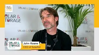 Interview with John Keane, CEO of SolarAid