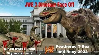 JWE 3 Dinosaur Face Off Rexy 2022 and Feathered T-Rex vs Sinoceratops and Styracosaurus 2026