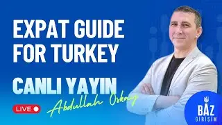 Turkey Expat Guide For Foreigners