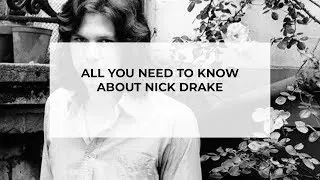 Nick Drake Remembered
