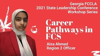 Career Pathways in FCS Workshop - 2021 SLC