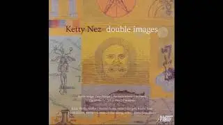 KETTY NEZ:  the moon returns  for Flute and Piano