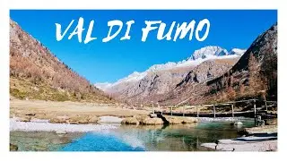 Trekking in Val di Fumo - Diga di Bissina - Daone