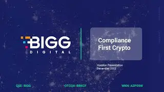 Bigg Digital Assets Inc. (OTCQX: BBKCF | CSE: BIGG): Virtual Investor Conferences