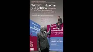 Conversatorio Foucault, el poder y la política. Santiago Castro-Gómez