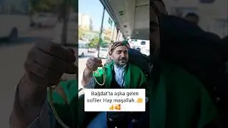 Bağdat'ta aşka gelen sofiler..