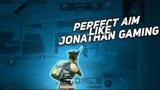 Perfect Aim Like @JONATHAN GAMING