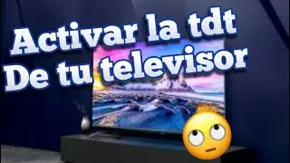 Activar TDT en Smart tv
