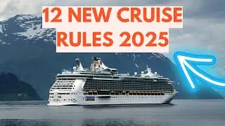 12 New Rules Cruise Lines HAD to Add in 2025