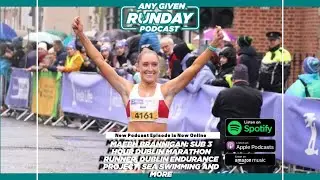 Maebh Brannigan: Sub 3 Hour Dublin Marathon Runner, Dublin Endurance Project, Sea Swimming and More