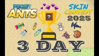 Pocket Ants | 3 день голосования | Конкурс скинов 2025