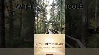 Devotion: Altar of the Heart with Prophet Nicole Gentles