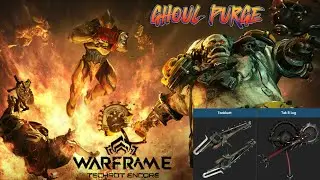 WARFRAME- GHOUL PURGE (2025)