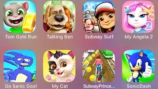 Tom Gold Run, Talking Ben, Subway Surf, My Angela 2, Go Sanic Goo, My Cat, Subway Princes,Sonic Dash